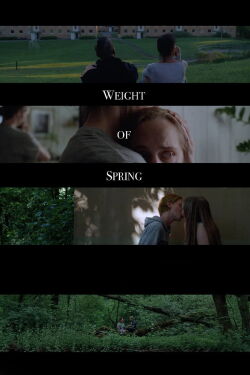Weight of Spring (2018)