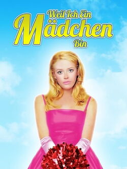 Weil ich ein Mädchen bin (2000)