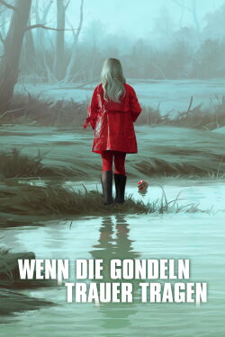 Wenn die Gondeln Trauer tragen (1973)