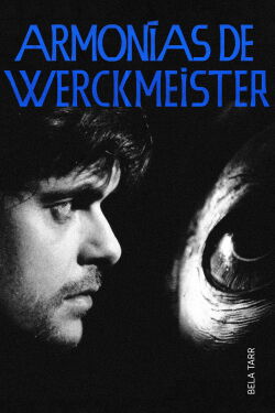 Werckmeister Harmonies (2001)