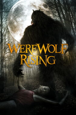 Werewolf Rising (2014)