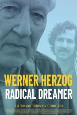 Werner Herzog: Radical Dreamer (2022)