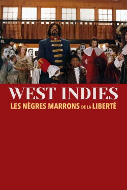 West Indies: The Fugitive Slaves of Liberty (1979)