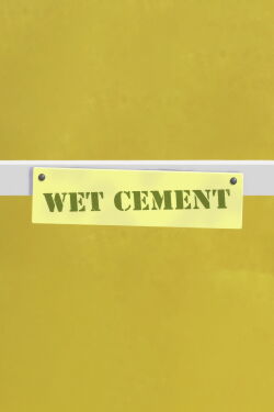 Wet Cement (2020)