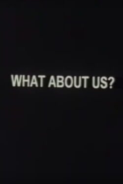 What About Us? (1999)