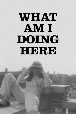What Am I Doing Here (1978)