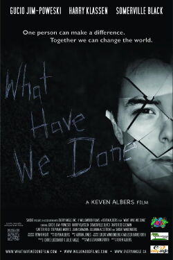 What Have We Done (2013)