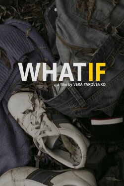What If (2018)