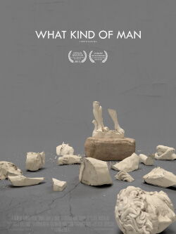 What Kind of Man (2014)