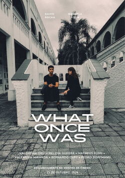 What Once Was (2024)