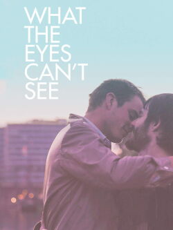 What the Eyes Can't See (2019)