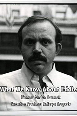What We Know About Eddie (2018)