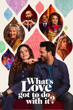 What's Love Got to Do with It? (2023)
