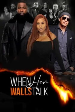 When Her Walls Talk (2024)