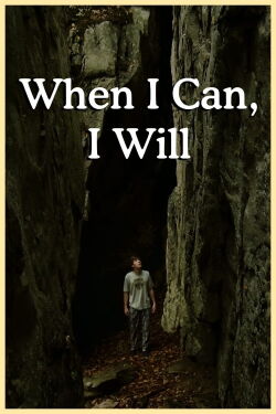 When I Can, I Will (2023)