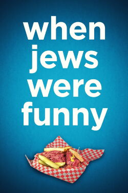 When Jews Were Funny (2013)
