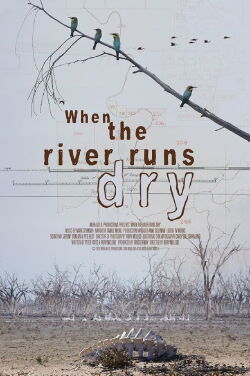 When The River Runs Dry (2020)