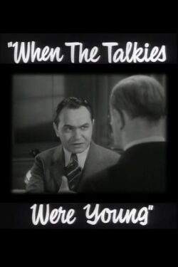 When the Talkies Were Young (1955)