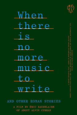 When There Is No More Music to Write, and Other Roman Stories (2022)