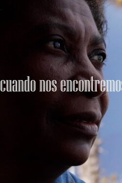 When We Meet (2023)