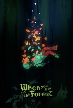When You Get to the Forest (2023)
