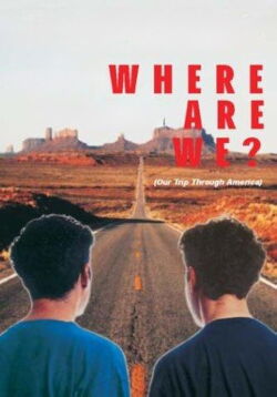 Where Are We? Our Trip Through America (1992)