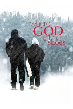 Where God Left His Shoes (2007)