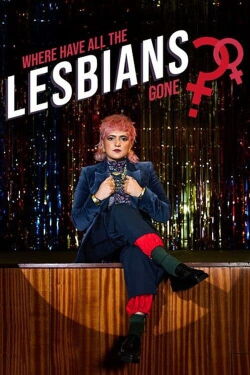 Where Have All the Lesbians Gone? (2022)