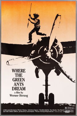Where the Green Ants Dream (1984)