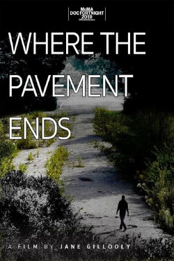 Where the Pavement Ends (2019)