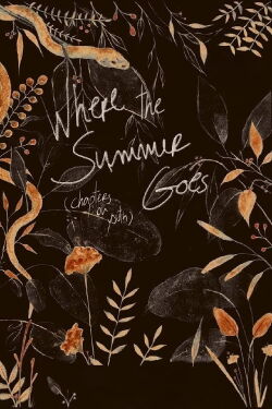 Where the Summer Goes (Chapters on Youth) (2018)