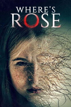Where's Rose (2022)