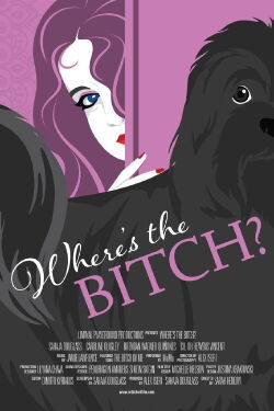 Where's the Bitch? (2022)
