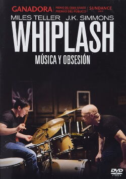 Whiplash: Música y Obsesión (2014)