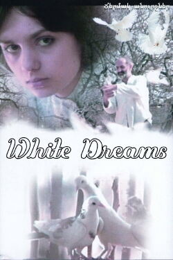 White Dreams (1985)