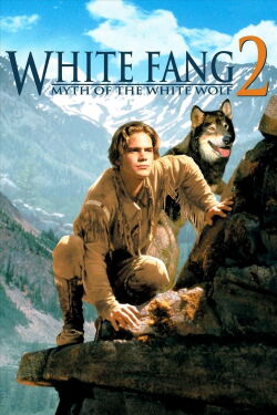 White Fang 2: Myth of the White Wolf (1994)