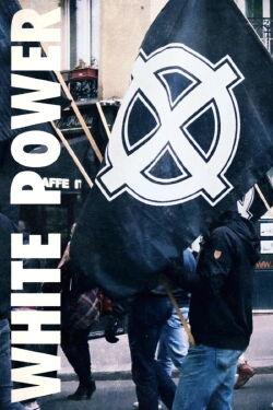 White power : Au cœur de l'extrême droite européenne (2024)