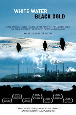 White Water Black Gold (2010)