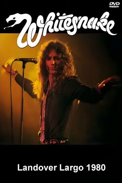 Whitesnake: Live in Landover 1980 (2011)