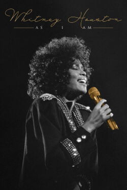 Whitney Houston: As I Am (2021)