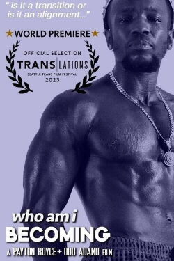 Who Am I Becoming? (2023)