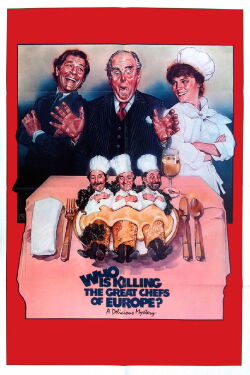 Who Is Killing the Great Chefs of Europe? (1978)