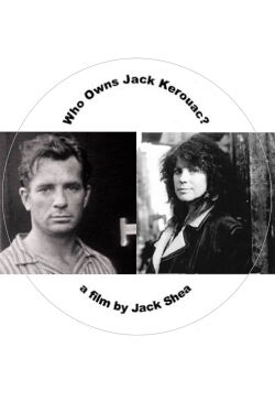Who Owns Jack Kerouac (2002)