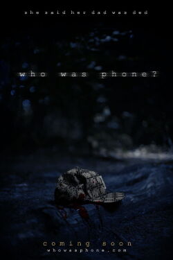 Who Was Phone? (2019)