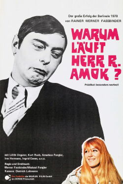 Why Does Herr R. Run Amok? (1970)