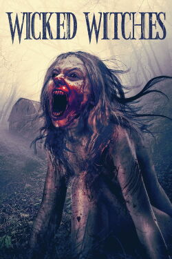 Wicked Witches (2018)