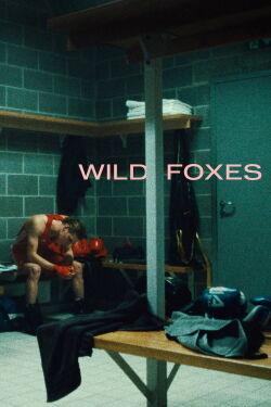 Wild Foxes (2026)