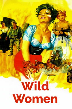 Wild Women (1970)