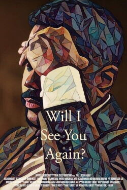 Will I See You Again? (2024)
