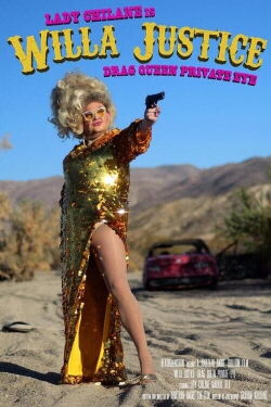 Willa Justice: Drag Queen Private Eye (2024)